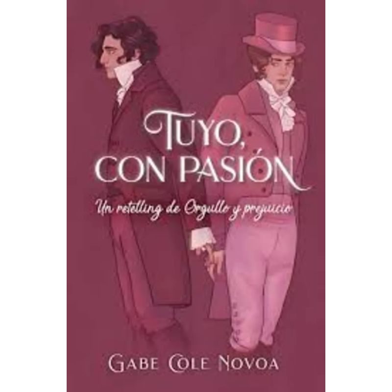 TUYO, CON PASION - UN RETELLING DE ORGULLO Y PREJUICIO (Nuevo) - Miniatura 2