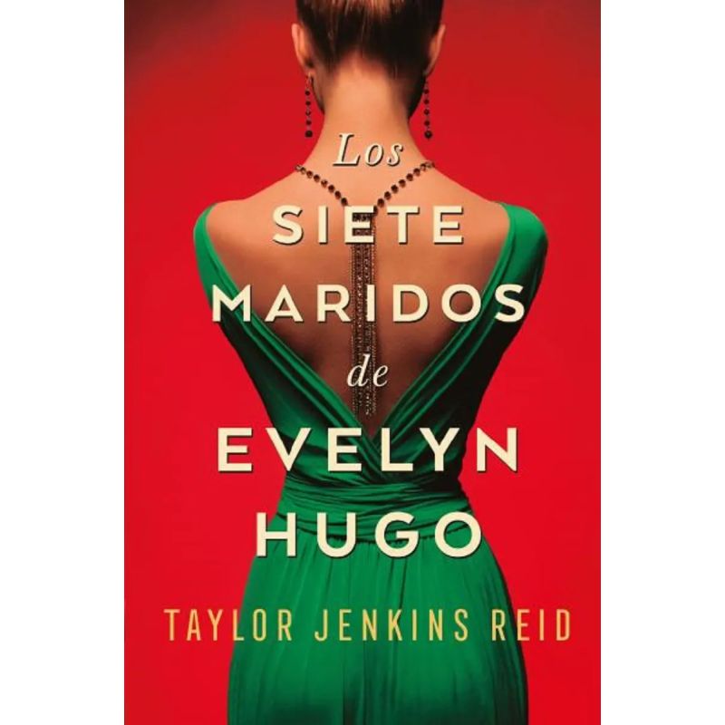 SIETE MARIDOS DE EVELYN HUGO, LOS