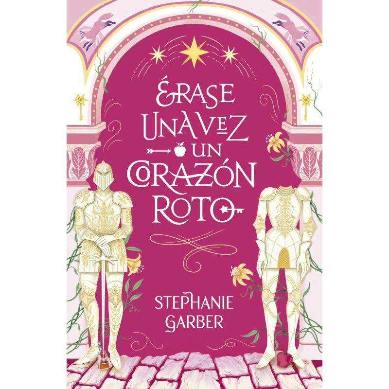 ERASE UNA VEZ UN CORAZON ROTO - ERASE UNA VEZ UN CORAZON ROTO 1 (Nuevo)