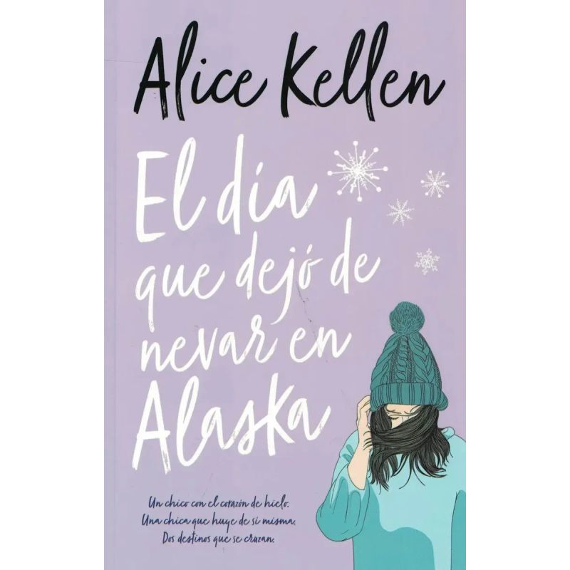 DIA QUE DEJO DE NEVAR EN ALASKA, EL (Nuevo)