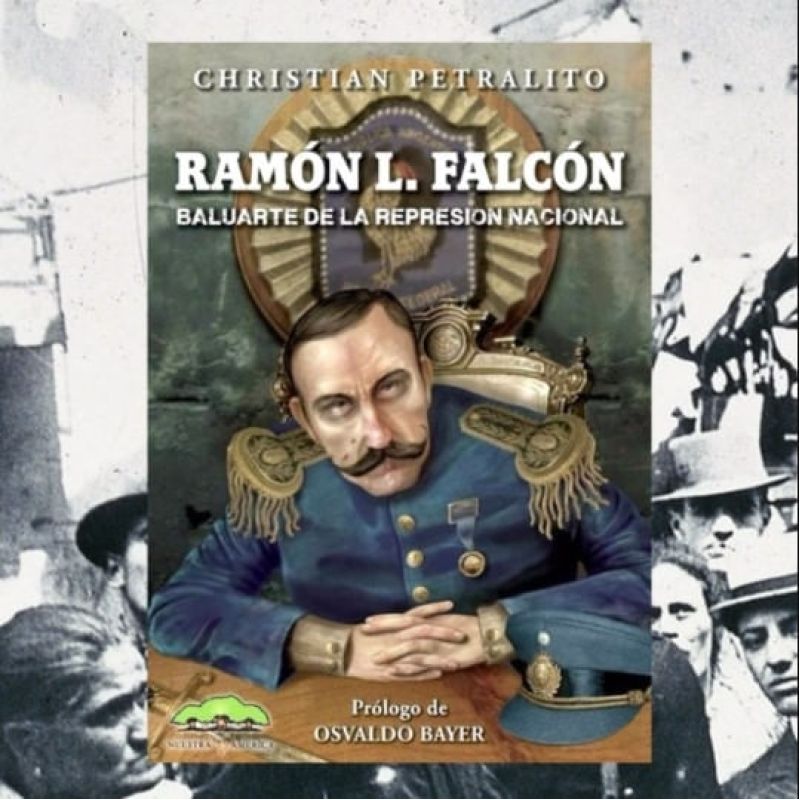 RAMON L. FALCON - BALUARTE DE LA REPRESION NACIONAL (Nuevo)