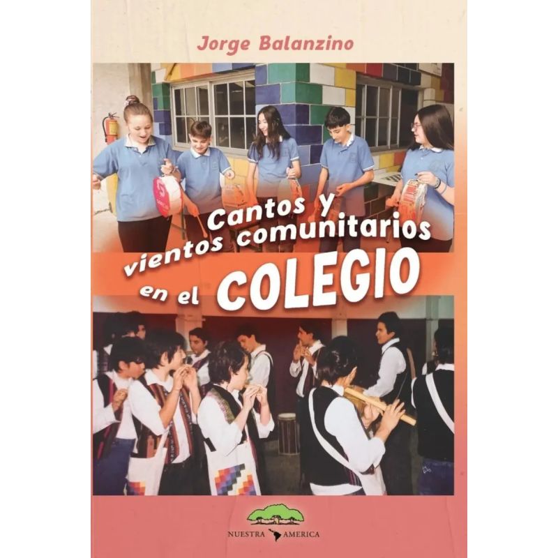 CANTOS Y VIENTOS COMUNITARIOS EN EL COLEGIO (Nuevo)