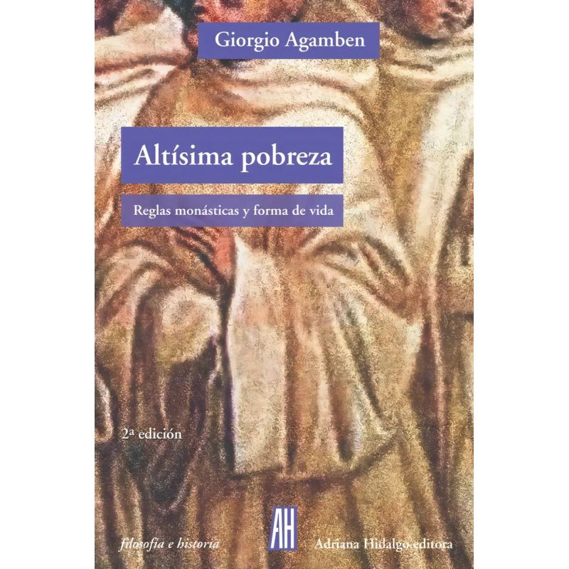 ALTISIMA POBREZA . REGLAS MONASTICAS Y FORMAS DE VIDA (Nuevo)