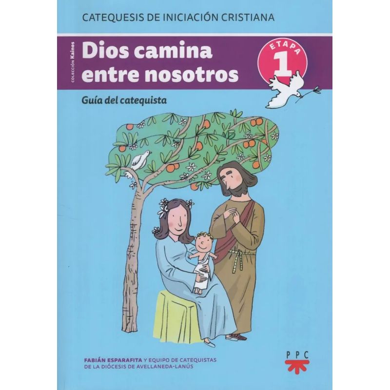 DIOS CAMINA ENTRE NOSOTROS. GUIA DEL CATEQUISTA DE NIÑOS. 1 (Nuevo) - Miniatura 2