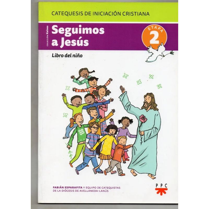 SEGUIMOS A JESUS - LIBRO DEL NIÑO - ETAPA 2 (Nuevo)