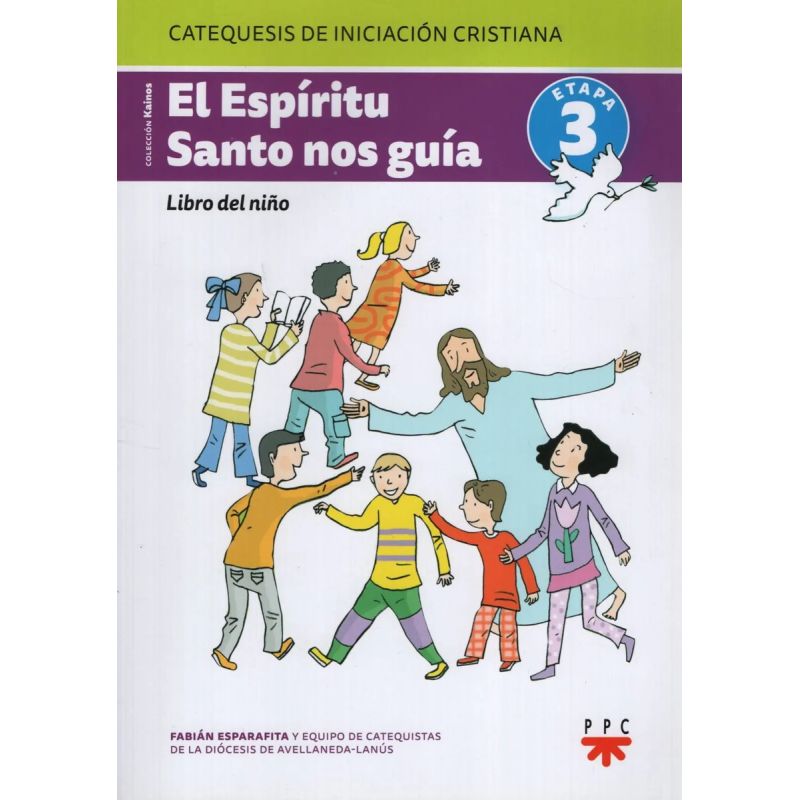 ESPIRITU SANTO NOS GUIA, EL - LIBRO DEL NIÑO - ETAPA 3 (Nuevo)