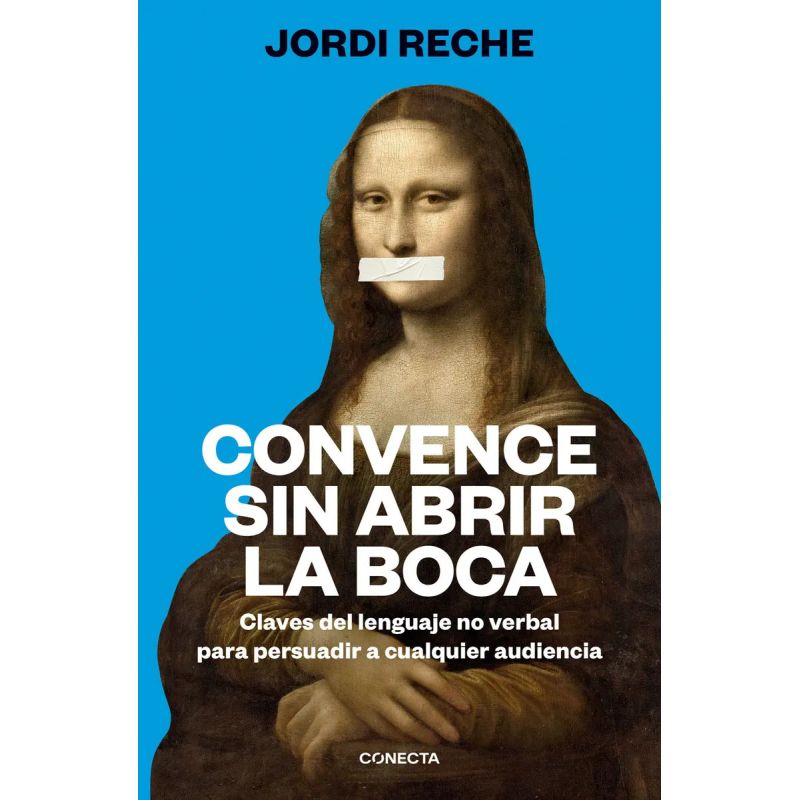 CONVENCE SIN ABRIR LA BOCA (Nuevo)