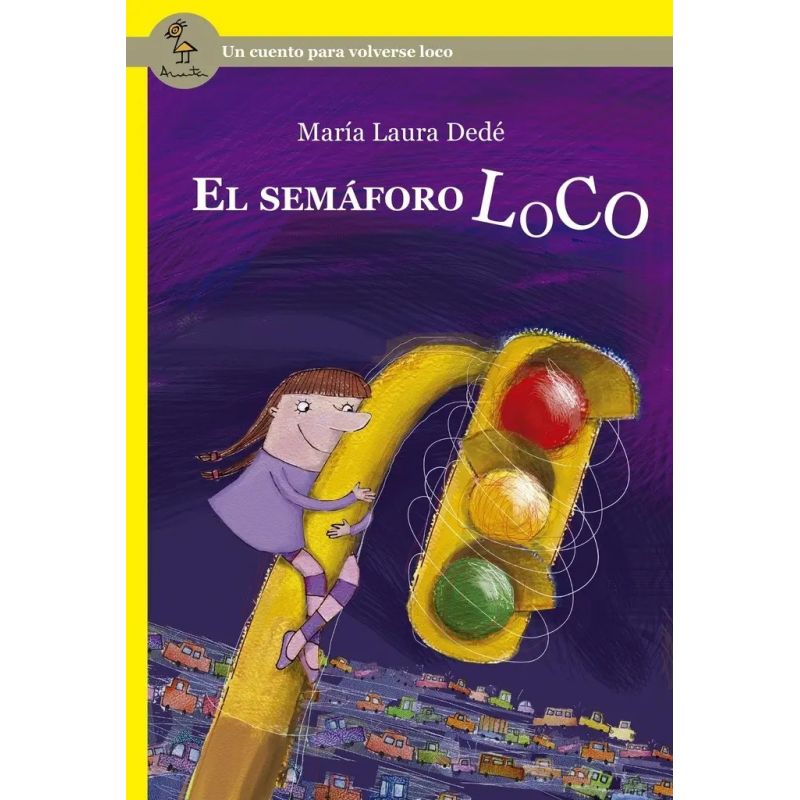 SEMAFORO LOCO, EL - SERIE AMARILLA (Nuevo)