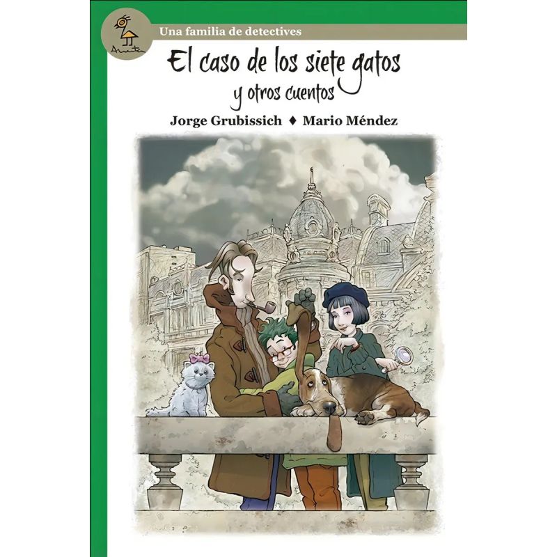 CASO DE LOS SIETE GATOS Y OTROS CUENTOS, EL - SERIE VERDE (Nuevo)