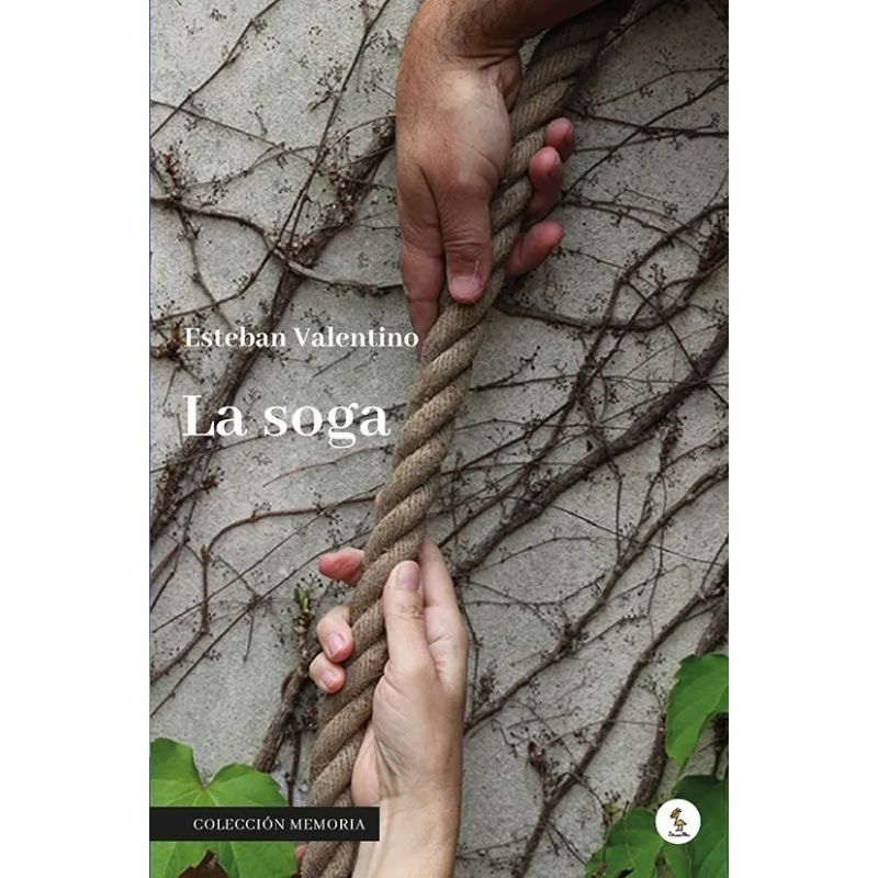 SOGA, LA - COLECCION MEMORIA (Nuevo)