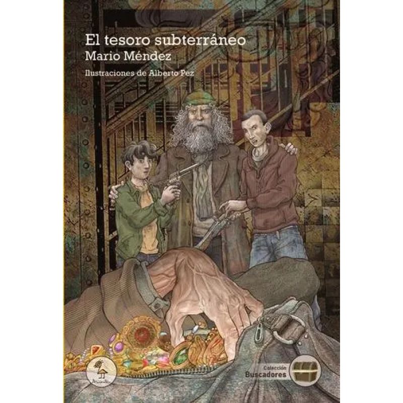 TESORO SUBTERRANEO, EL - BUSCADORES (Nuevo)
