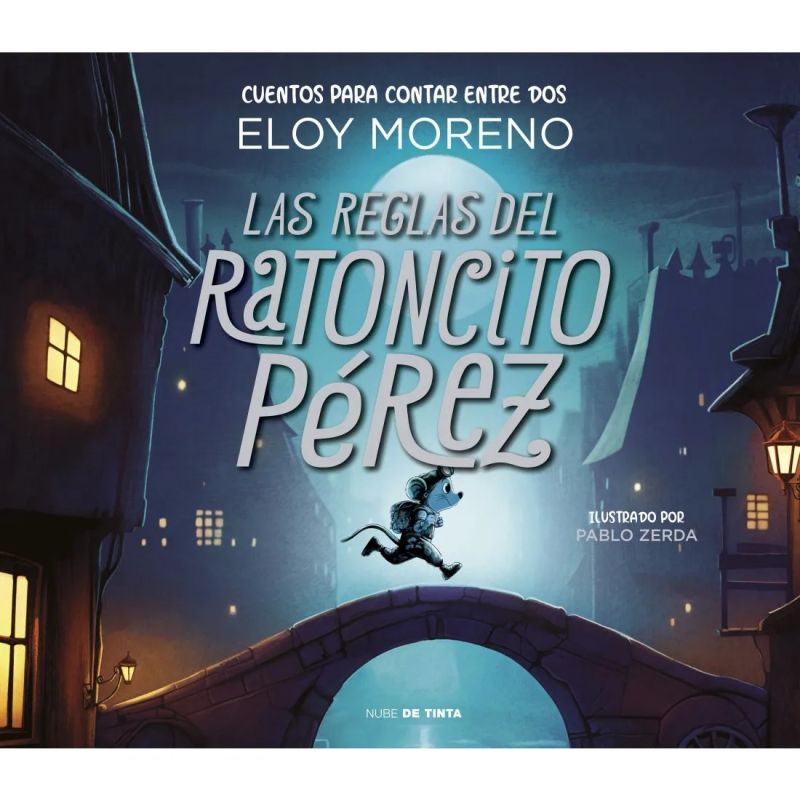 REGLAS DEL RATONCITO PEREZ, LAS - CUENTOS PARA CONTAR ENTRE DOS (Nuevo) - Miniatura 2