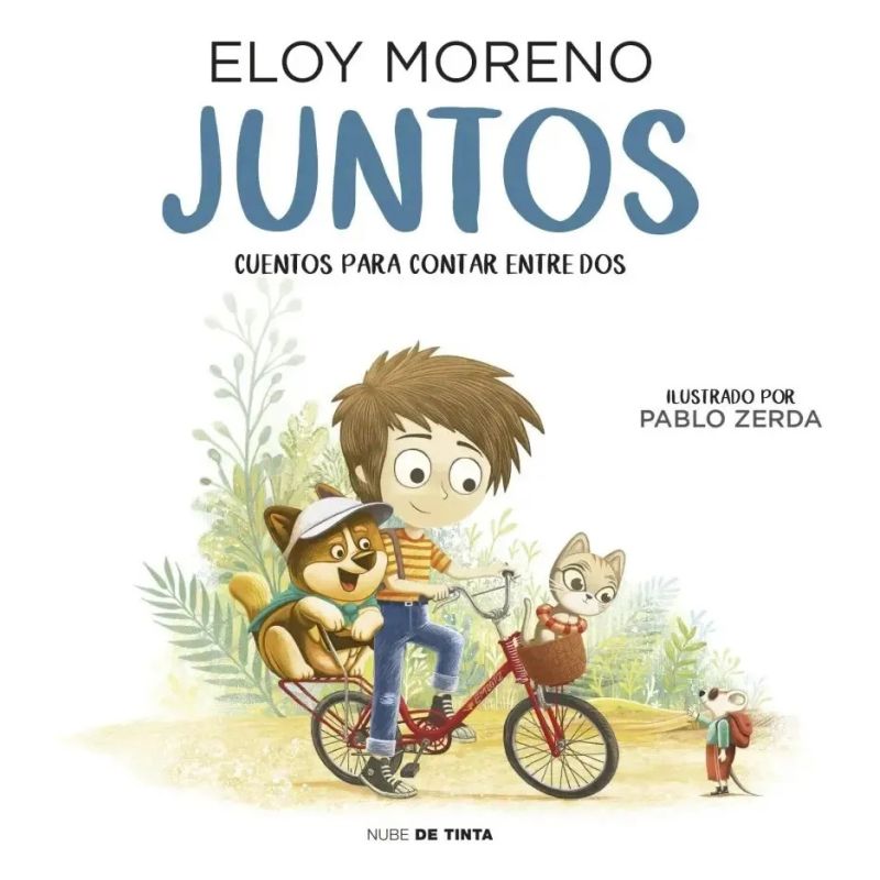 JUNTOS - CUENTOS PARA CONTAR ENTRE DOS (Nuevo) - Miniatura 2