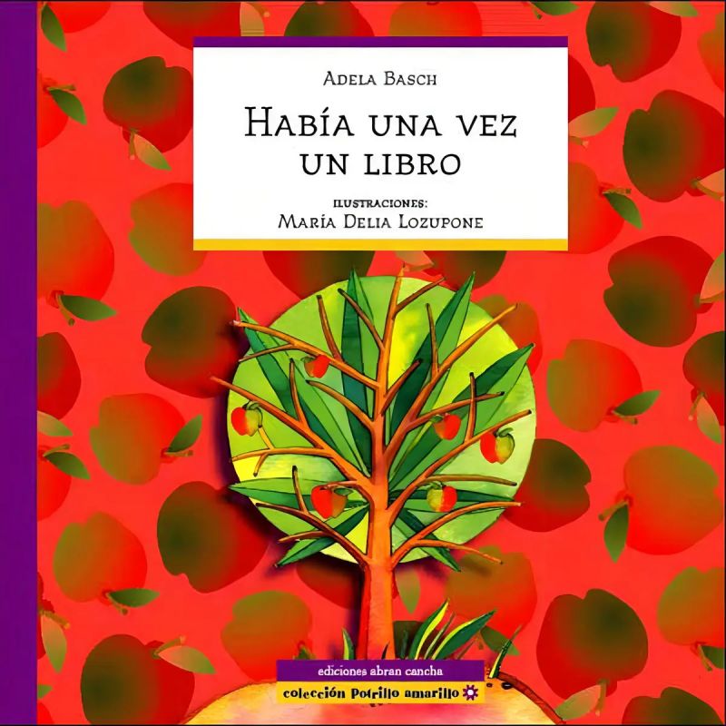 HABIA UNA VEZ UN LIBRO (Nuevo)