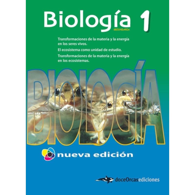 BIOLOGIA 1 ES - DOCEORCAS N/ED. (Nuevo)