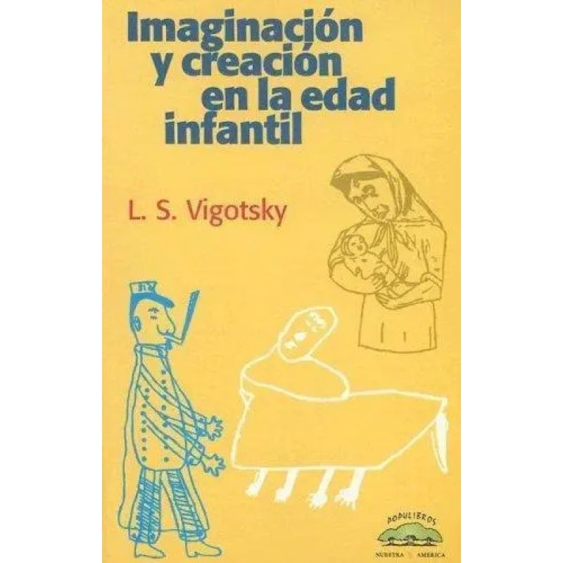IMAGINACION Y CREACION EN LA EDAD INFANTIL (Nuevo)