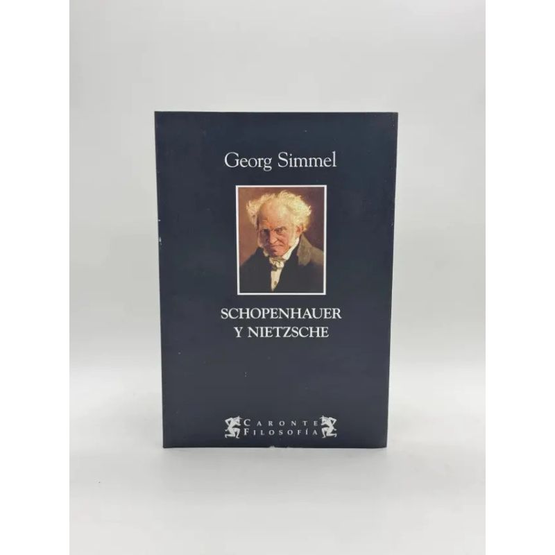SCHOPENHAUER Y NIETZSCHE (Nuevo)
