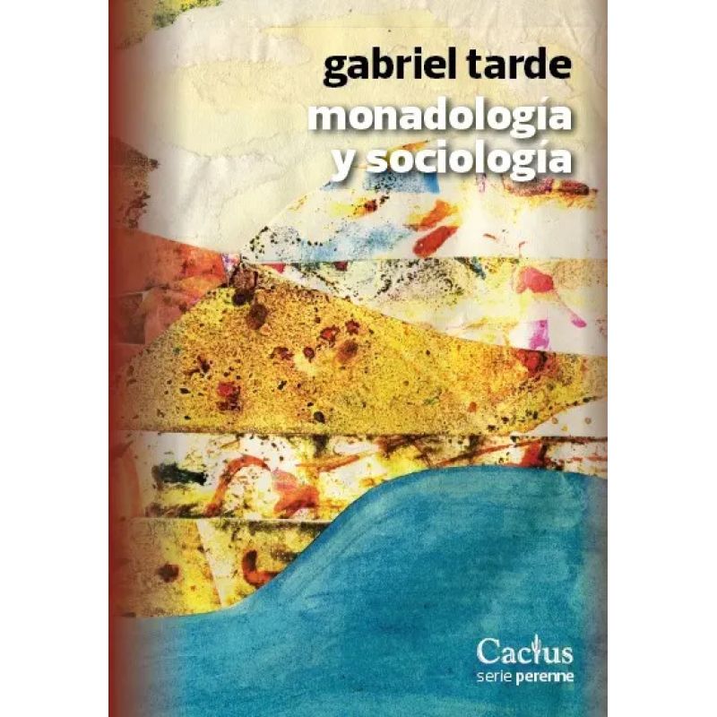 MONADOLOGIA Y SOCIOLOGIA (Nuevo)