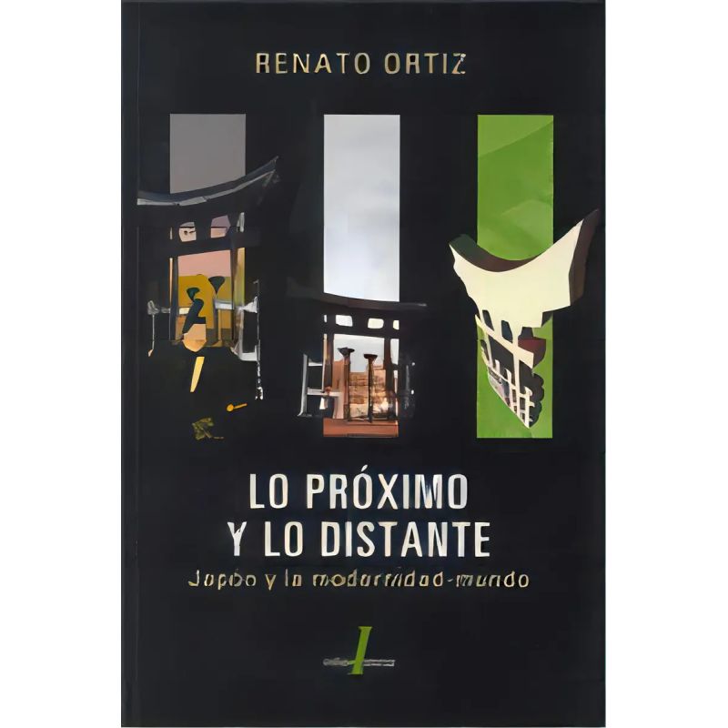 LO PROXIMO Y LO DISTANTE (Nuevo)