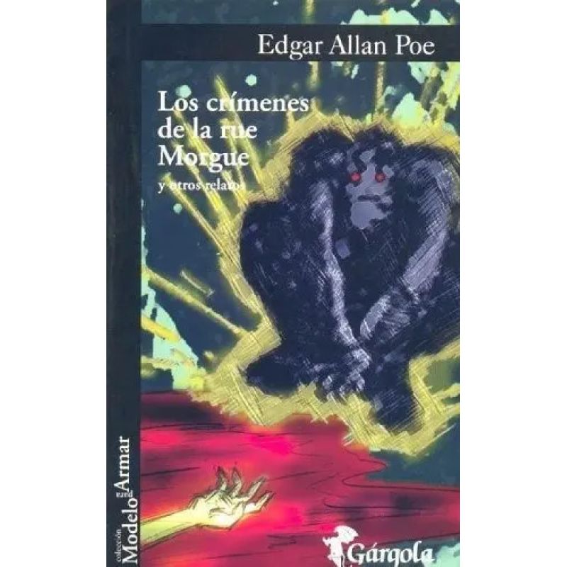 CRIMENES DE LA RUE MORGUE Y OTROS RELATOS, LOS (Nuevo)