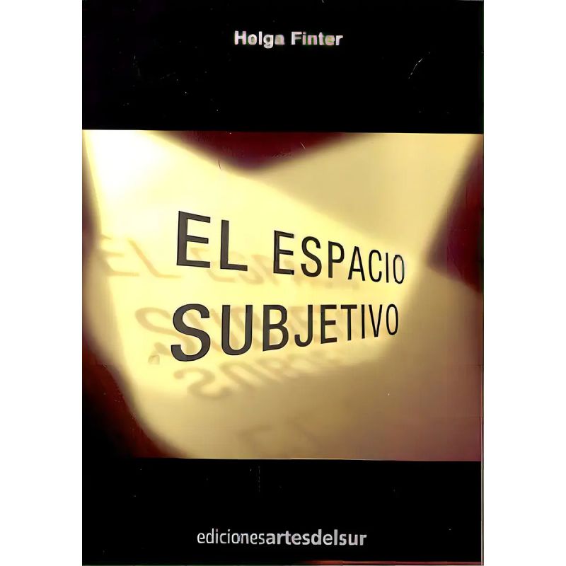 ESPACIO SUBJETIVO, EL (Nuevo)