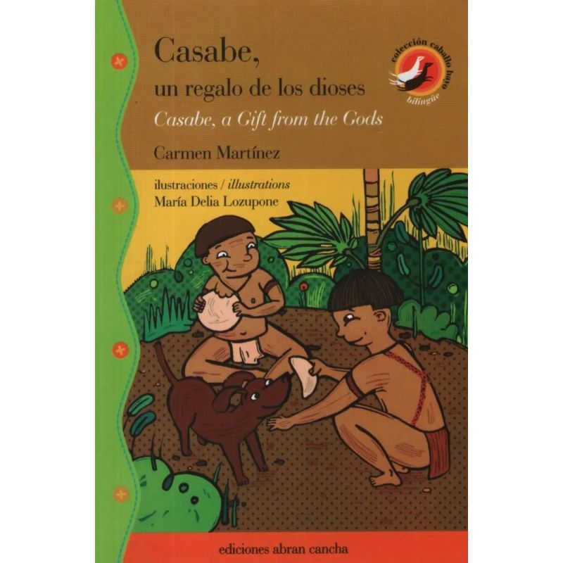 CASABE,UN REGALO DE LOS DIOSES / CASABE,A - GIFT FROM THE GODS (Nuevo)
