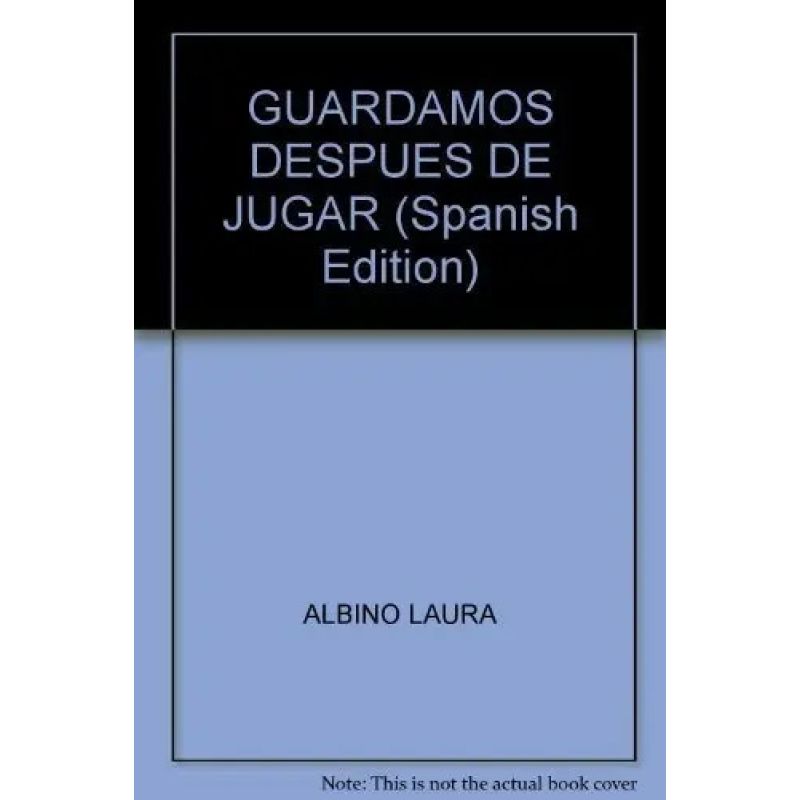 GUARDAMOS DESPUES DE JUGAR - LOS BUENOS HABITOS (Nuevo)