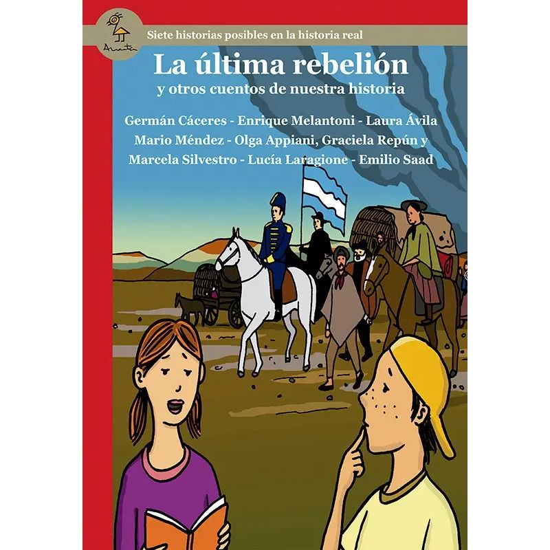 ULTIMA REBELION Y OTROS CUENTOS, LA - SERIE MAGENTA (Nuevo)