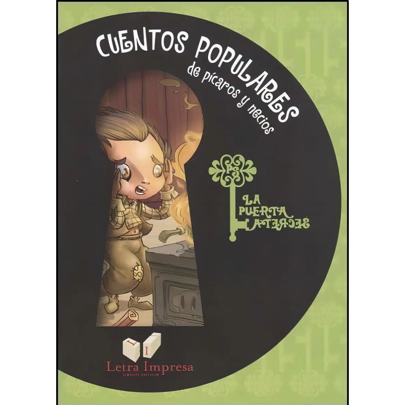 CUENTOS POPULARES DE PICAROS Y NECIOS - LA PUERTA SECRETA (Nuevo)