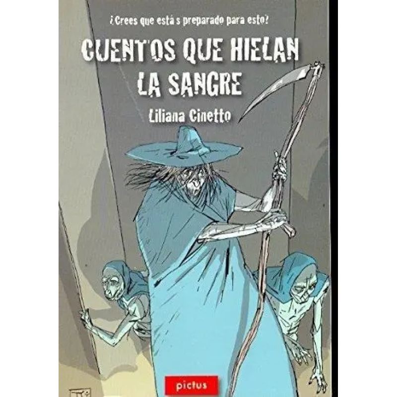 CUENTOS QUE HIELAN LA SANGRE - LECTOSFERA (Nuevo)