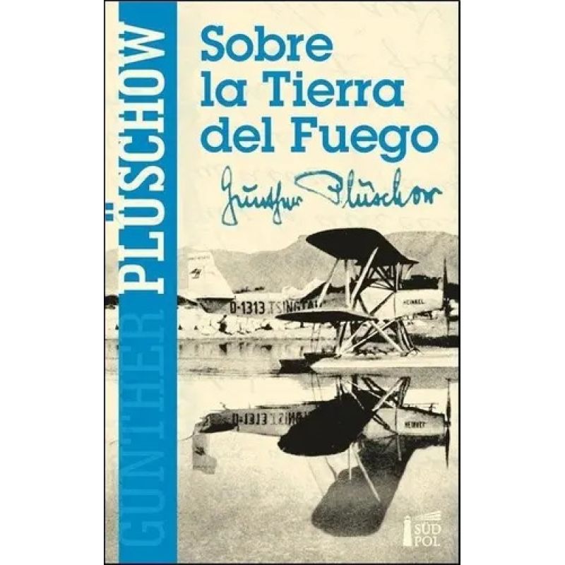 SOBRE LA TIERRA DEL FUEGO (Nuevo)