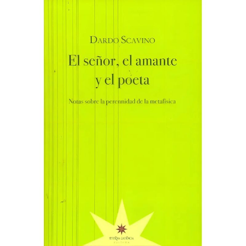 SEÑOR EL AMANTE Y EL POETA, EL (Nuevo)