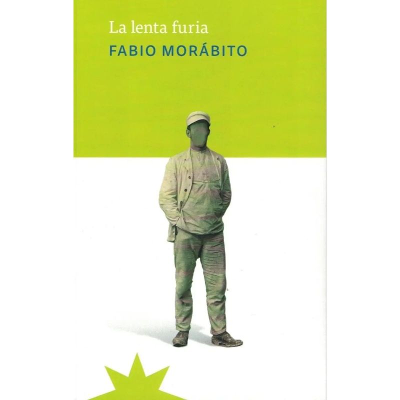 LENTA FURIA, LA (Nuevo)
