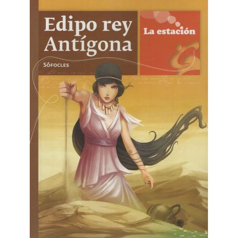 EDIPO REY / ANTIGONA - LOS ANOTADORES (Nuevo)