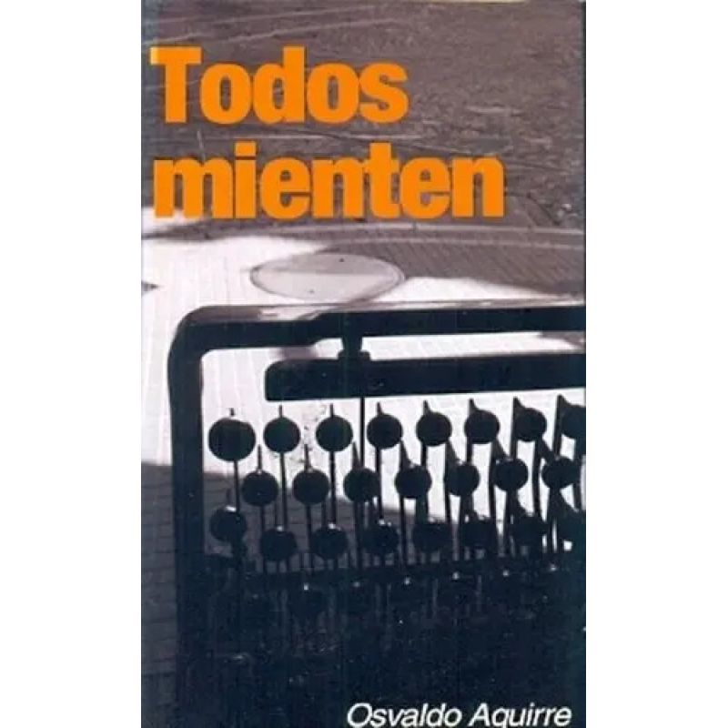TODOS MIENTEN (Nuevo)