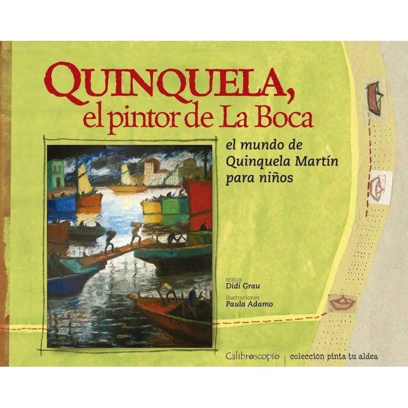 QUINQUELA, EL PINTOR DE LA BOCA (Nuevo)