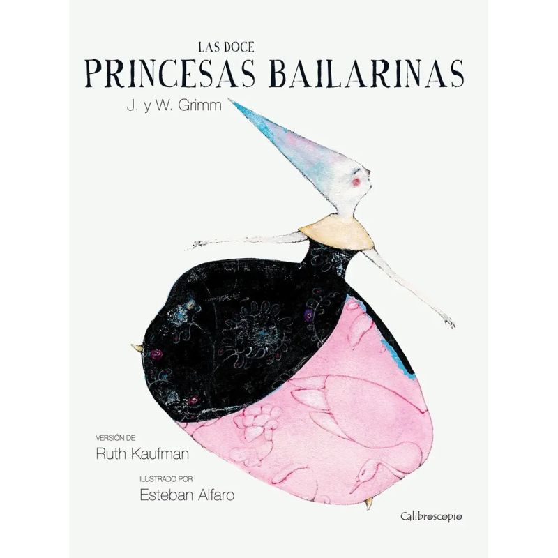 DOCE PRINCESAS BAILARINAS, LAS (TD) (Nuevo)