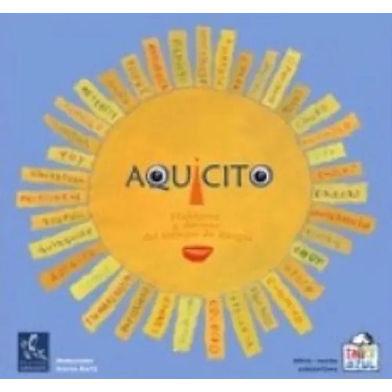 AQUICITO - HABLARES Y DECIRES DEL TIEMPO DEL ÑAUPA (Nuevo)