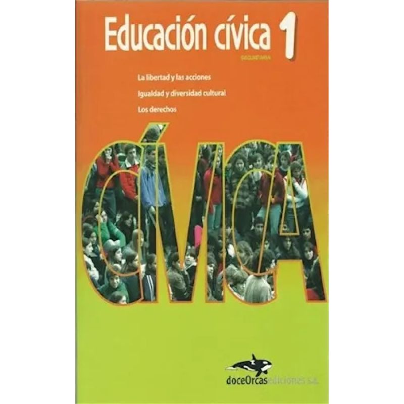 EDUCACION CIVICA 1 ES - DOCEORCAS (N/E) (Nuevo)