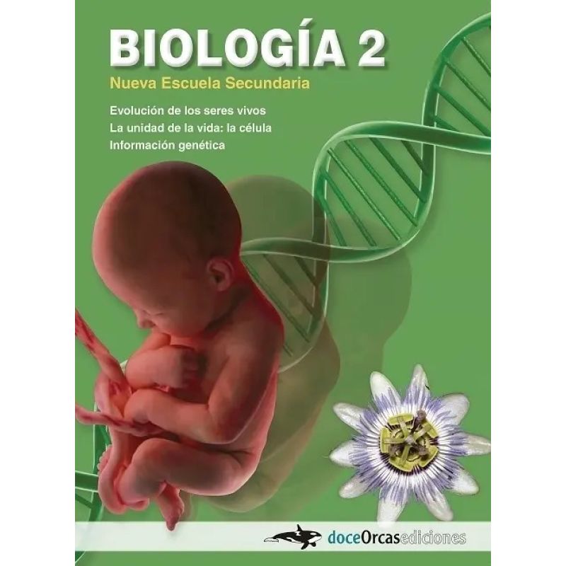 BIOLOGIA 2  NES - DOCEORCAS - NUEVA ESCUELA SECUNDARIA (Nuevo)