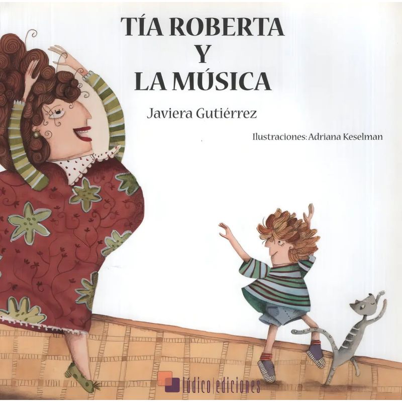 TIA ROBERTA Y LA MUSICA (Nuevo)