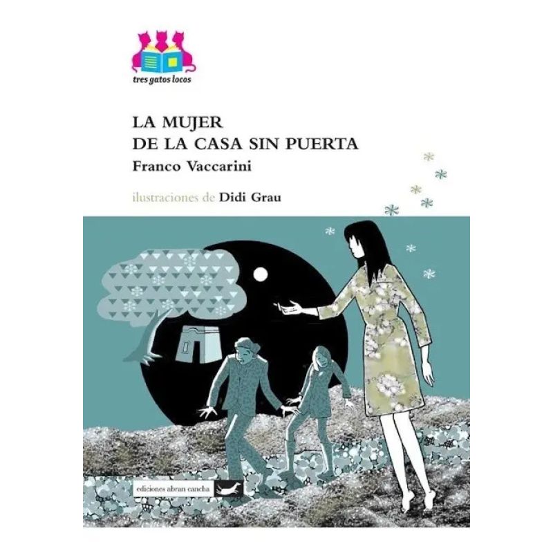 MUJER DE LA CASA SIN PUERTA,LA (Nuevo)