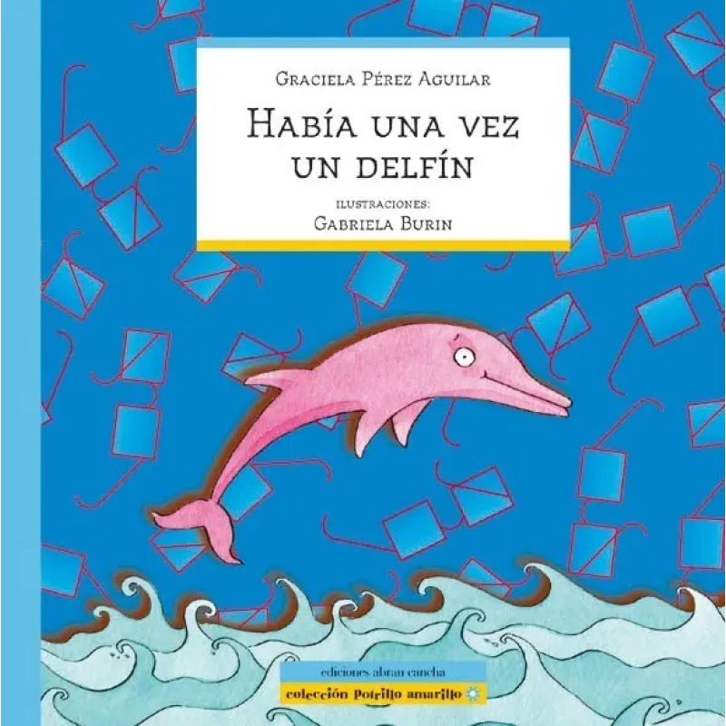 HABIA UNA VEZ UN DELFIN (Nuevo)