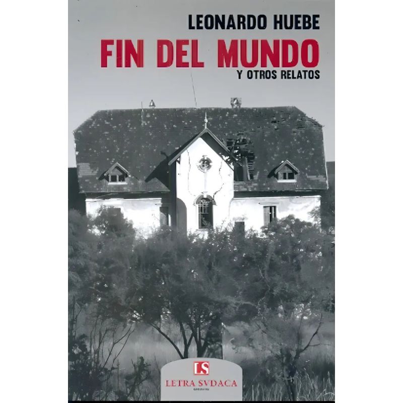 FIN DEL MUNDO Y OTROS RELATOS (Nuevo)