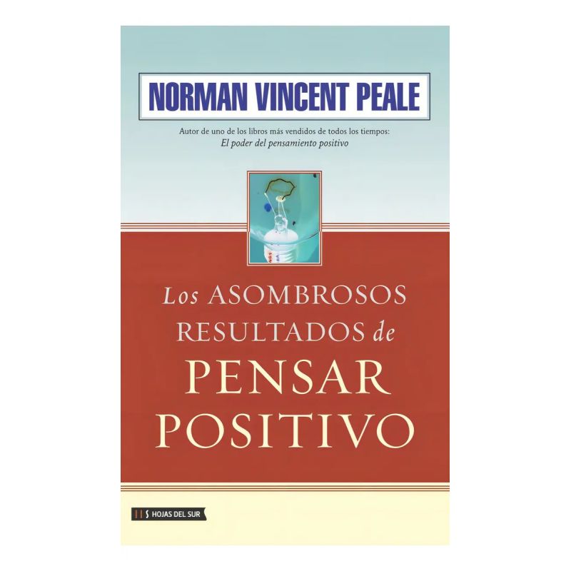 ASOMBROSOS RESULTADOS DE PENSAR POSITIVO, LOS (Nuevo)