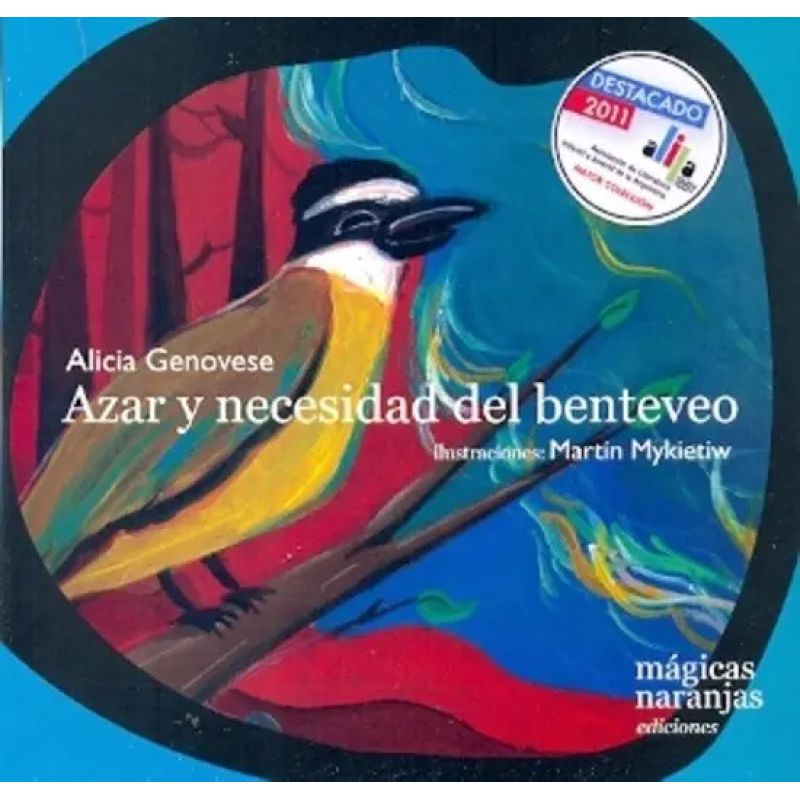 AZAR Y NECESIDAD DEL BENTEVEO (Nuevo)