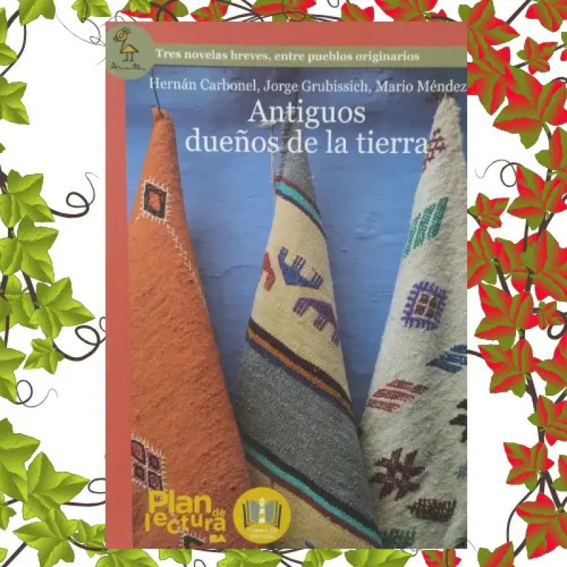 ANTIGUOS DUEÑOS DE LA TIERRA - SERIE ROJA (Nuevo)