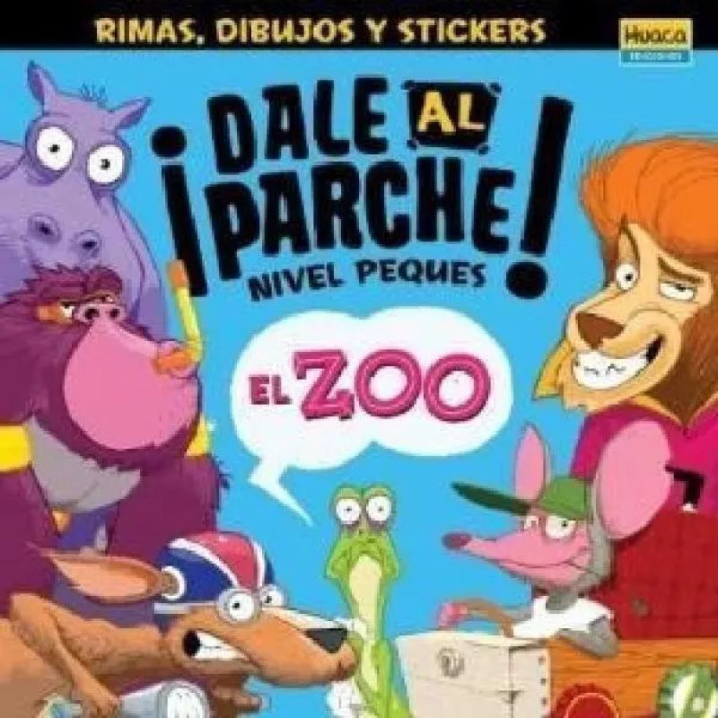 ZOO, EL - DALE AL PARCHE* (Nuevo)