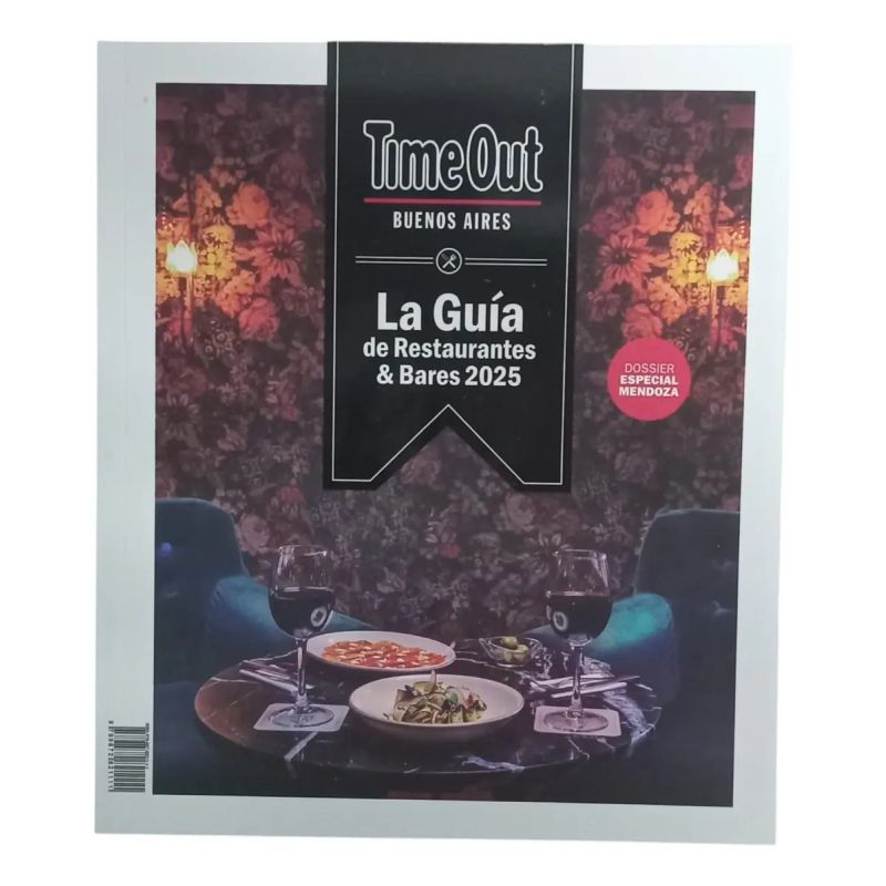 TIME OUT BUENOS AIRES - LA GUIA DE RESTAURANTES &amp; BARES 2025 (Nuevo)