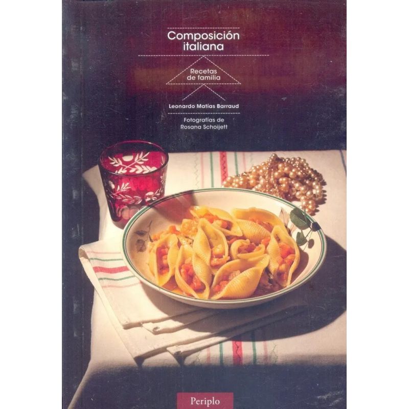 COMPOSICION ITALIANA - RECETAS DE FAMILIA (Nuevo)
